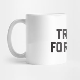 Forever Trump Mug